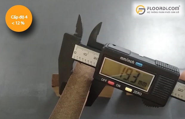 Cấp độ 4 cho độ trương nở dưới 12% đảm bảo tiêu chuẩn về độ chịu nước đạt chuẩn